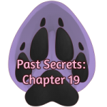 Past Secrets – Version 1 – Chapter 19